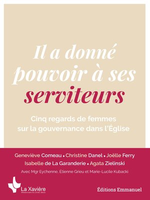 cover image of Il a donné pouvoir à ses serviteurs